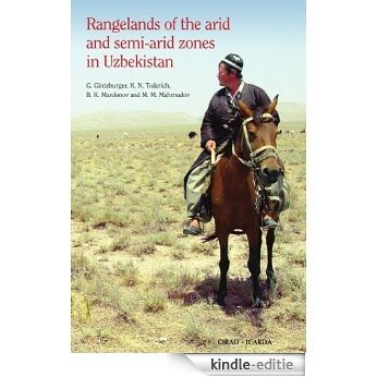 Rangelands of the Arid and Semi-arid Zones in Uzbekistan [Kindle-editie]