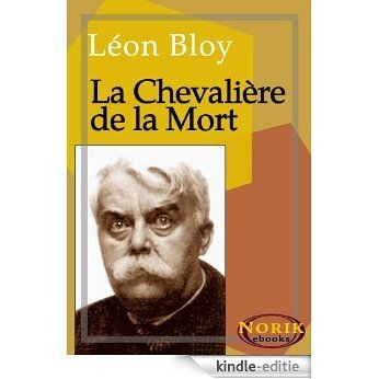 La Chevalière de la Mort (French Edition) [Kindle-editie]
