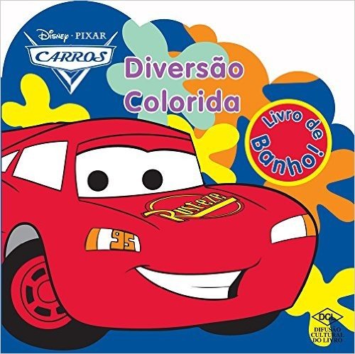 Disney Livro de Banho. Carros. Diversão Colorida