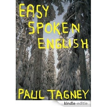 Easy Spoken English (English Edition) [Kindle-editie]