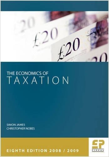 Economics of Taxation 8th Edition 2008/09
