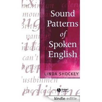 Sound Patterns of Spoken English [Kindle-editie]