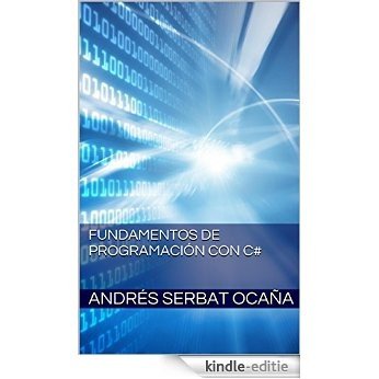 Fundamentos de Programación con C# (Spanish Edition) [Kindle-editie] beoordelingen