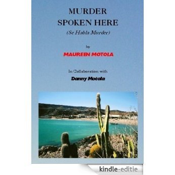 Murder Spoken Here (Se Habla Murder) (McGraw/O'Grady PIs Book 1) (English Edition) [Kindle-editie]