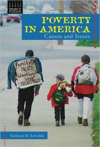 Poverty in America: Causes and Issues