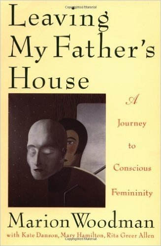 Leaving My Father's House: The Journey to Conscious Femininity