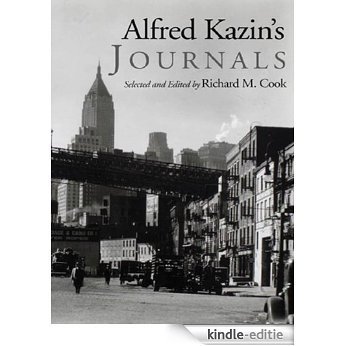 Alfred Kazin's Journals [Kindle-editie]