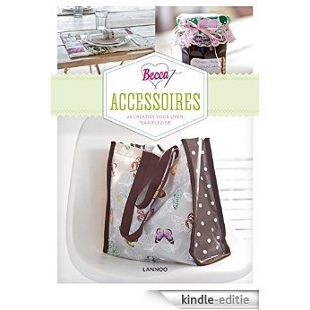 Accessoires (Becca) [Kindle-editie] beoordelingen