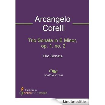 Trio Sonata in E Minor, op. 1, no. 2 [Kindle-editie]