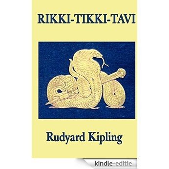 Rikki-Tikki-Tavi (Unabridged Start Publishing LLC) [Kindle-editie]