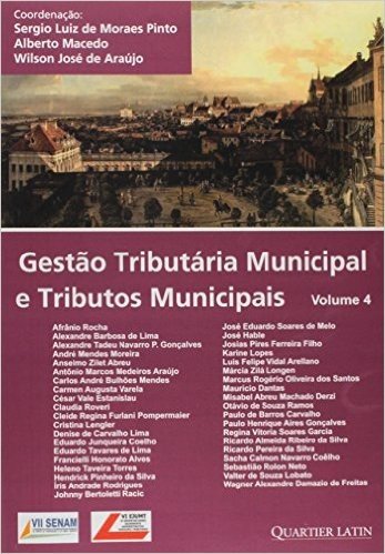 Gestão Tributária Municipal e Tributos Municipais - Volume 4