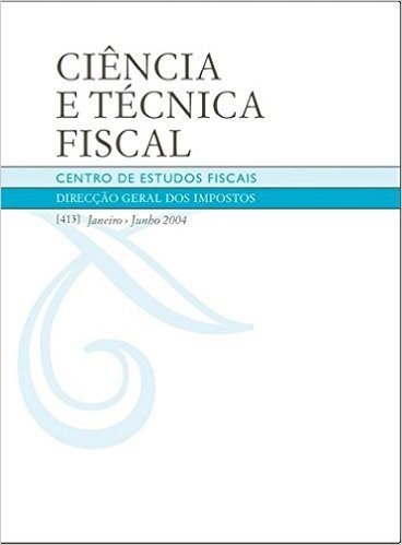 Ciência e Técnica Fiscal - Número 413, Janeiro/Junho. 2004