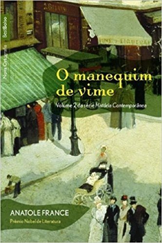 O Manequim de Vime - Série História Contemporânea. Volume 2