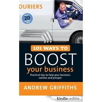 101 Ways to Boost Your Business [Kindle-editie]