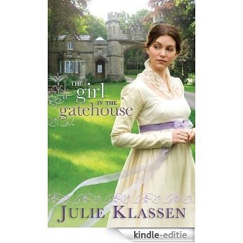 The Girl in the Gatehouse [Kindle-editie]
