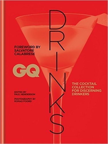 GQ Drinks: The Cocktail Collection for Discerning Drinkers baixar