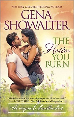 The Hotter You Burn (Original Heartbreakers)