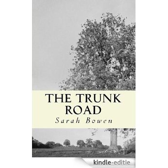 The Trunk Road (English Edition) [Kindle-editie]