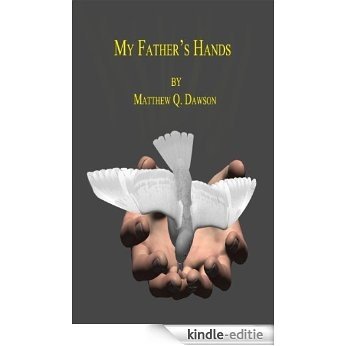 Daddy's Hands (English Edition) [Kindle-editie]