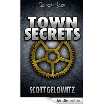 Town Secrets (The Book of Adam 1) (English Edition) [Kindle-editie]