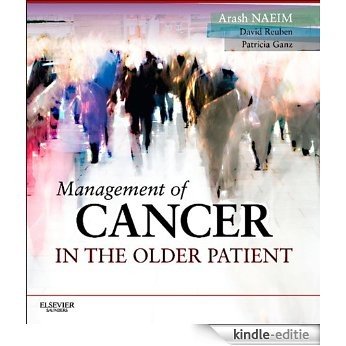 Management of Cancer in the Older Patient (Expert Consult Title: Online + Print) [Kindle-editie]