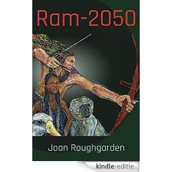 Ram-2050: A Ramayana Epic for the Future (English Edition) [Kindle-editie]