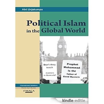 Political Islam in the Global World [Kindle-editie] beoordelingen
