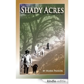 Shady Acres (English Edition) [Kindle-editie]