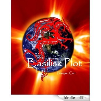 The Basilisk Plot (Part 1) (English Edition) [Kindle-editie] beoordelingen