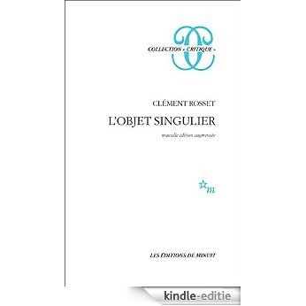 L'Objet singulier (Critique) [Kindle-editie]