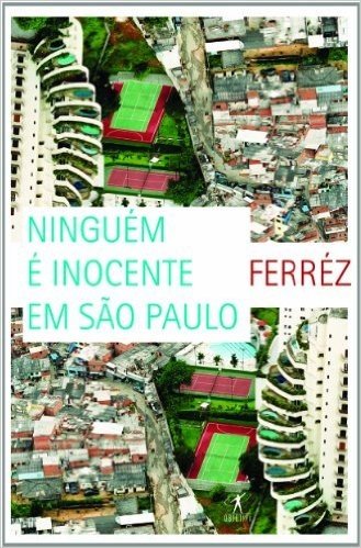 Ninguém É Inocente Em São Paulo