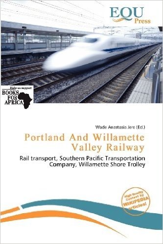 Portland and Willamette Valley Railway