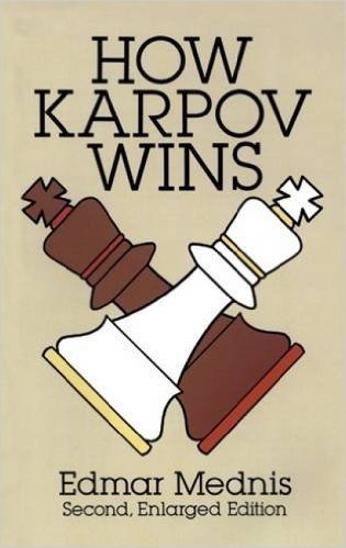 How Karpov Wins: Second, Enlarged Edition baixar