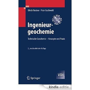 Ingenieurgeochemie: Technische Geochemie - Konzepte und Praxis (VDI-Buch) [Print Replica] [Kindle-editie]