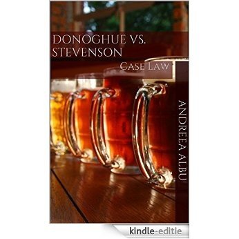 Donoghue vs. Stevenson: Case Law (English Edition) [Kindle-editie] beoordelingen