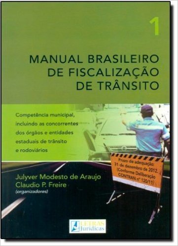 Manual Brasileiro de Fiscalização de Trânsito - Volume 1