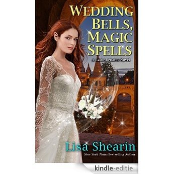 Wedding Bells, Magic Spells (Raine Benares Book 8) (English Edition) [Kindle-editie]