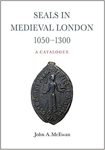 indir Seals in Medieval London, 1050-1300: A Catalogue (London Record Society: Extra Series)