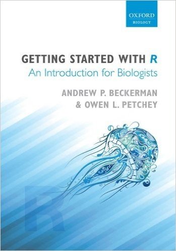 Getting Started with R: An introduction for biologists