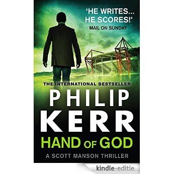 Hand Of God (A Scott Manson Thriller) [Kindle-editie]