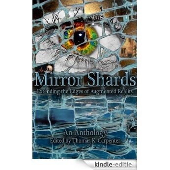 Mirror Shards: Volume One (English Edition) [Kindle-editie]