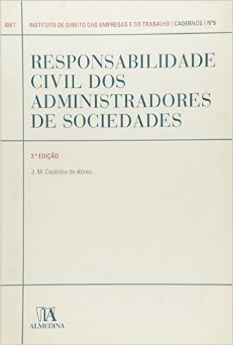 Responsabilidade Civil dos Administradores de Sociedades - Número 5