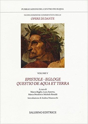 Nuova edizione commentata delle opere di Dante: 5