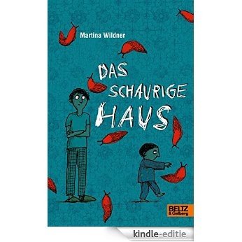 Das schaurige Haus: Roman. Mit Vignetten von Anke Kuhl (German Edition) [Kindle-editie]
