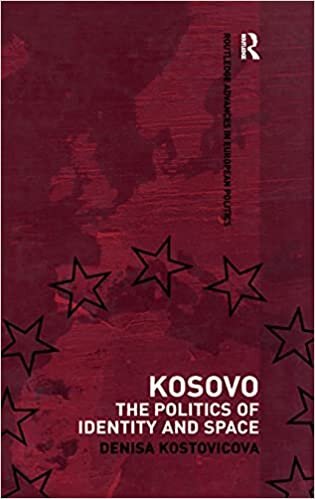Kosovo: The Politics of Identity and Space (Routledge Advances in European Politics)