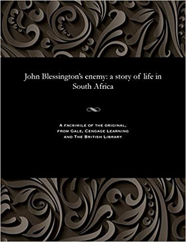 indir John Blessington&#39;s enemy: a story of life in South Africa