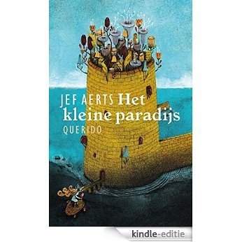 Het kleine paradijs [Kindle-editie]