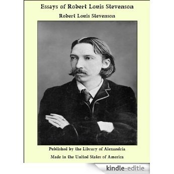 Essays of Robert Louis Stevenson [Kindle-editie] beoordelingen