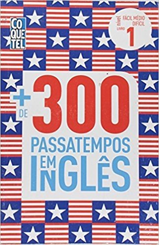 Mais de 300 Passatempos em Inglês