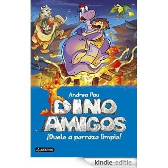 ¡Duelo a porrazo limpio!: Dinoamigos 5 [Kindle-editie] beoordelingen